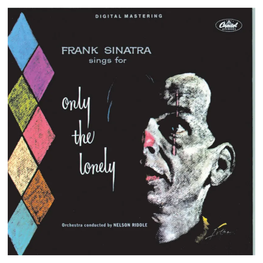 Frank Sinatra - OnlyThe Lonely Vinyl LP
