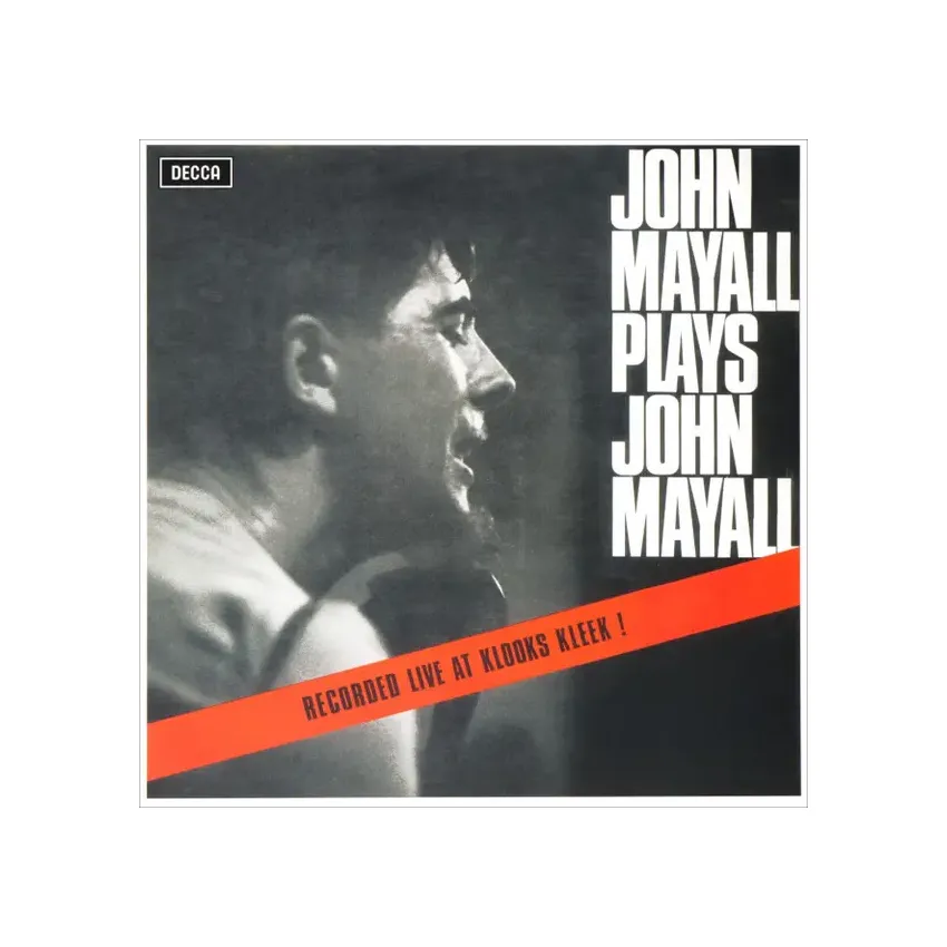 John Mayall – John Mayall Plays John Mayall (Recorded Live At Klooks Kleek!) (1965/2025) Vinyl LP