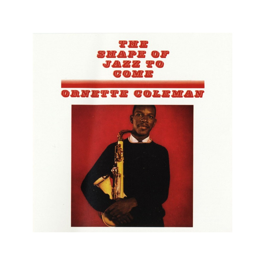 Ornette Coleman - The Shape Of Jazz To Come (1959/2017) Vinyl LP