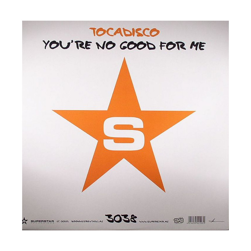 TOCADISCO - You're No Good For Me