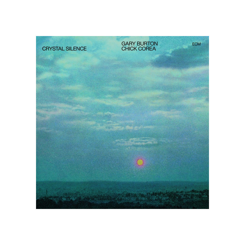 Gary Burton / Chick Corea - Crystal Silence (1973/2017) Vinyl LP