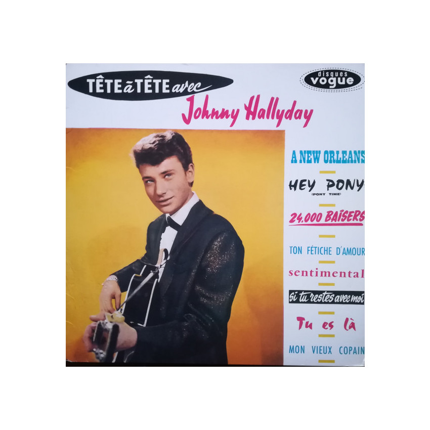 JOHNNY HALLYDAY - TETE A TETE AVEC JOHNNY HALLYDAY 1961/2017 (19075803001) DISQUES VOGUE/EU MINT (0190758030012)