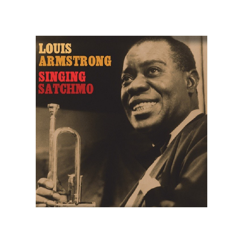 LOUIS ARMSTRONG – SINGIN