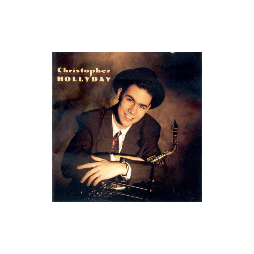 CHRISTOPHER HOLLYDAY – SAME 1989 (3055-1-N, Saw Cut) BMG/NOVUS/USA OS/MINT (0012416305518)