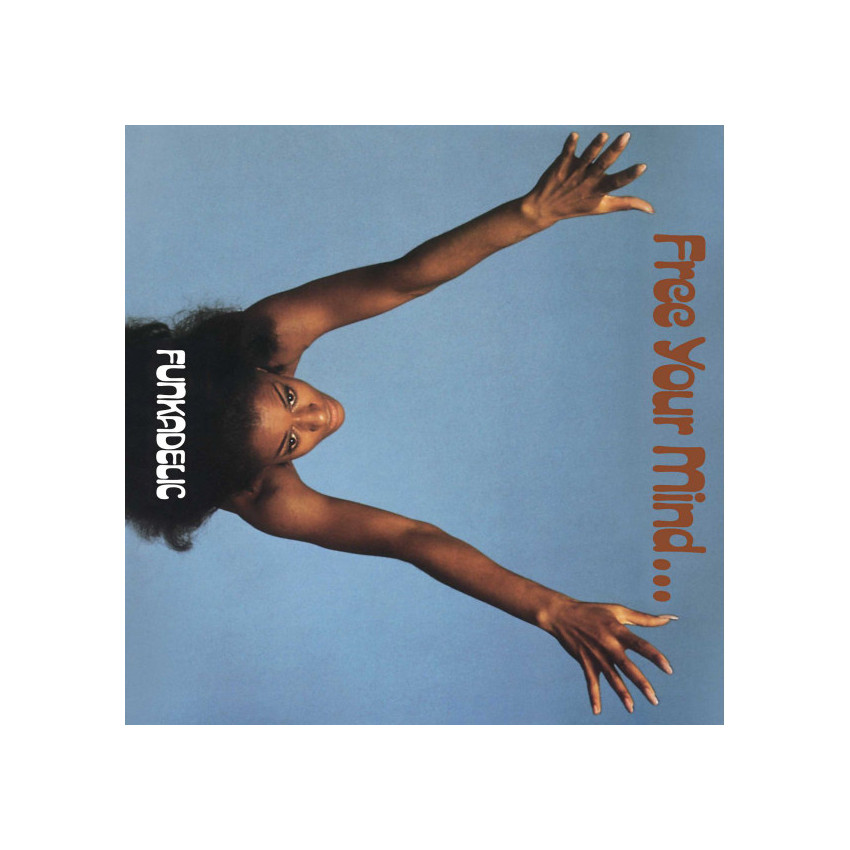 FUNKADELIC - FREE YOUR MIND AND YOUR ASS WILL FOLLOW 1970/2020 (HIQLP 077, Blue) EU MINT (0029667012515)