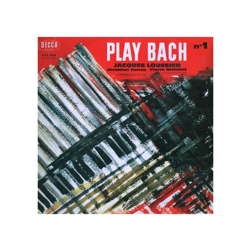 Jacques Loussier/Christian Garros/Pierre Michelot - Play Bach No.1 (2019) Vinyl LP