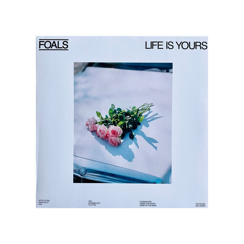 Foals - Life Is Yours (2022) Vinyl LP