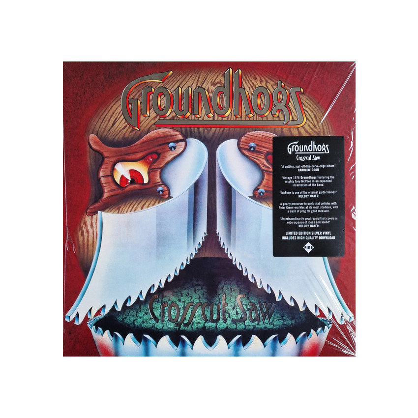 Groundhogs - Crosscut Saw 1976/2023 (firelp512, Ltd., Silver) Fire Records/eu Mint (0809236151216)