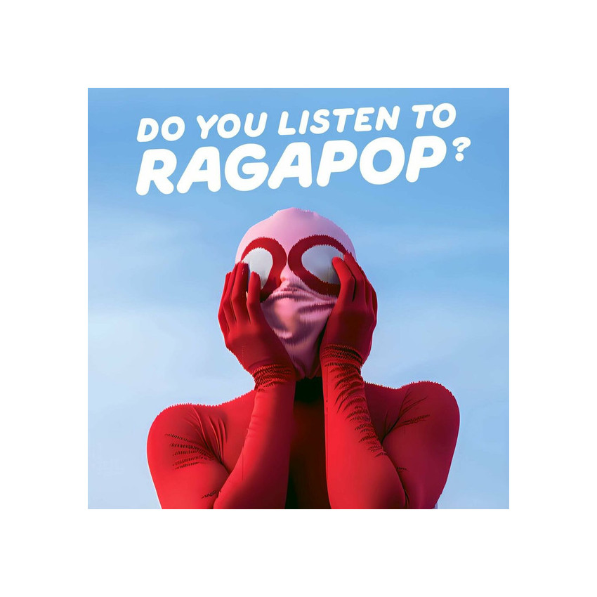 Ragapop - Do You Listen To Ragapop (2024) Vinyl LP