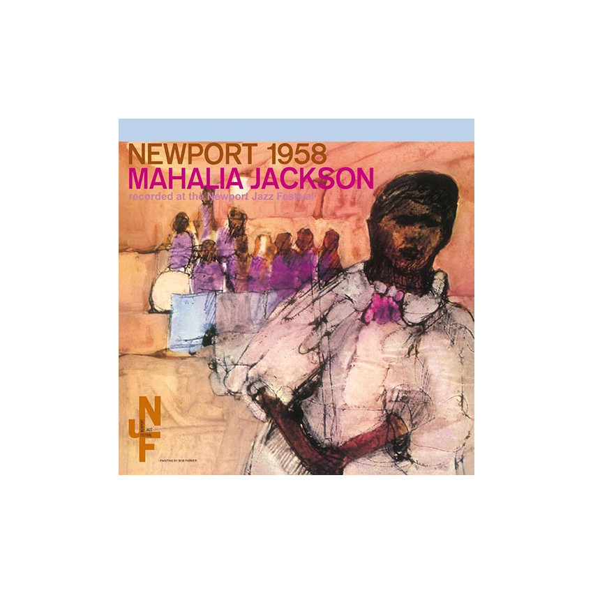 MAHALIA JACKSON - NEWPORT 1958. 1958/2014 (DOL785) DOL/EU MINT (889397278519)