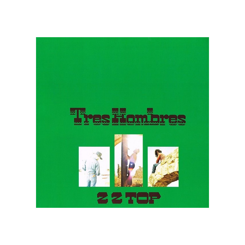 ZZ TOP - TRES HOMBRES 1973 (81227996994, 180 gm. RE-ISSUE) GAT, WARNER/EU MINT (0081227996994)