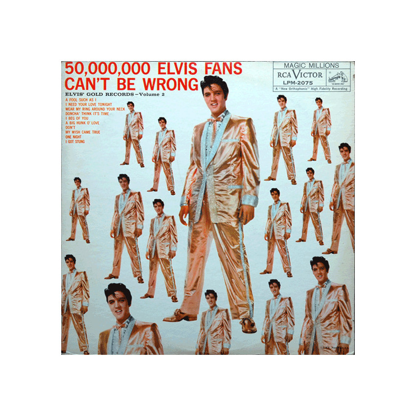 Elvis Presley - 50,000,000 Elvis Fans Can't Be Wrong (Elvis' Gold Records - Volume 2) Vinyl LP