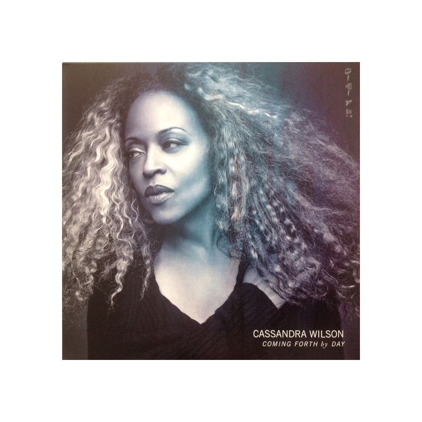 CASSANDRA WILSON - COMING FORTH BY DAY 2 LP Set 2015 (0888750646019, 180 gm.) GAT, SONY MUSIC/EU MINT (0888750646019)