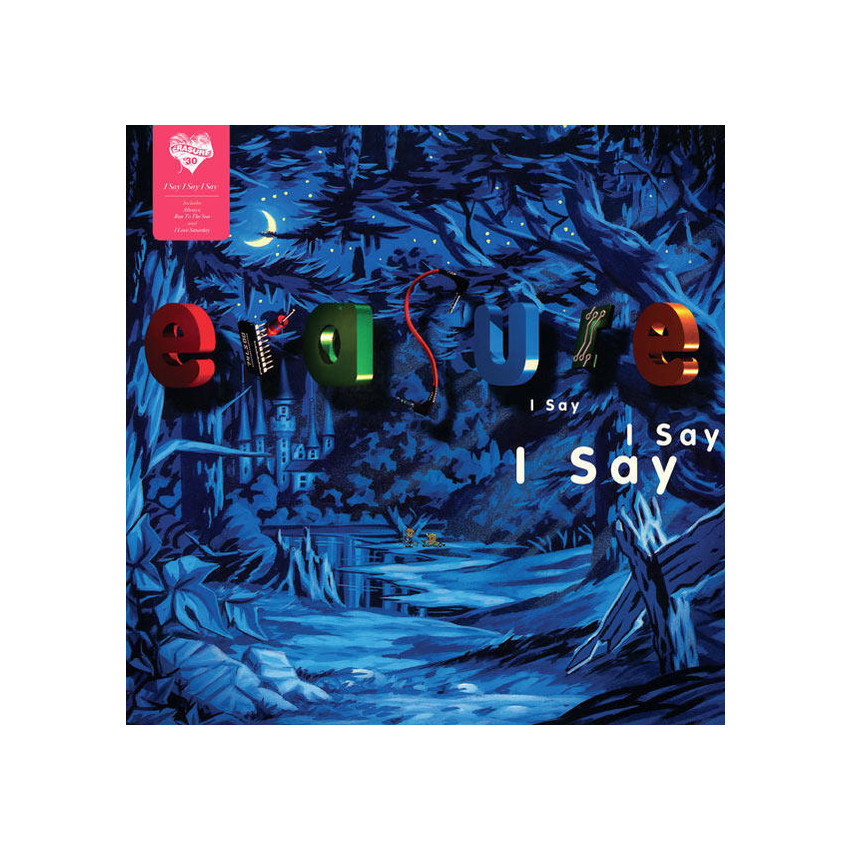 ERASURE - I SAY I SAY I SAY 1994/2016 (5016025201525, 180 gm. LTD.) WARNER/EU MINT (5016025201525)