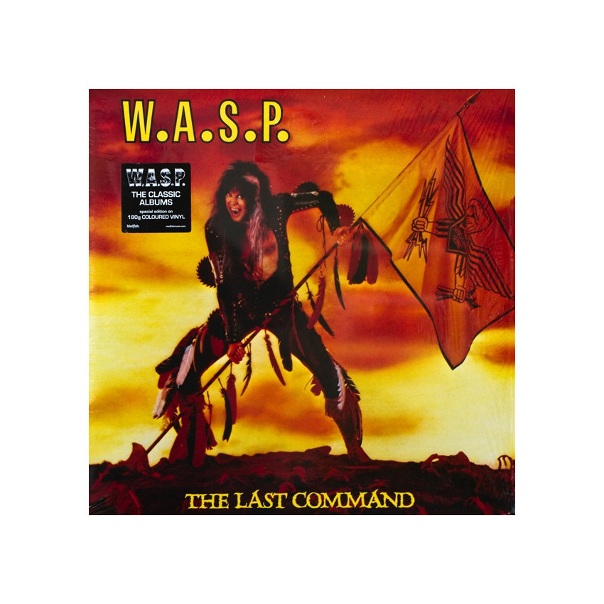 W.A.S.P. - LAST COMMAND 1984/2012 (SMALP9671, 180 gm. Coloured Vinyl) MADFISH/EU MINT (0636551596718)