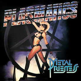 Plasmatics - Metal Priestess (1981/2015) Vinyl LP