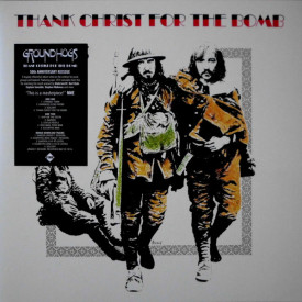 GROUNDHOGS - THANK CHRIST FOR THE BOMB 1970/2019 (FIRELP507) FIRE RECORDS /EU MINT (0809236150738)