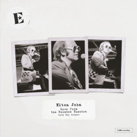Elton John With Ray Cooper - Live From The Rainbow Theatre (2025) Vinyl LP
