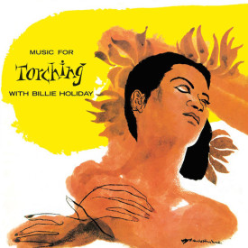 Billie Holiday ‎– Music For Torching With Billie Holiday (0889397558291) [180 G [Vinyl LP] (1 LP)
