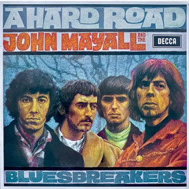 John Mayall And The Bluesbreakers - A Hard Road (1967/2015) Vinyl LP