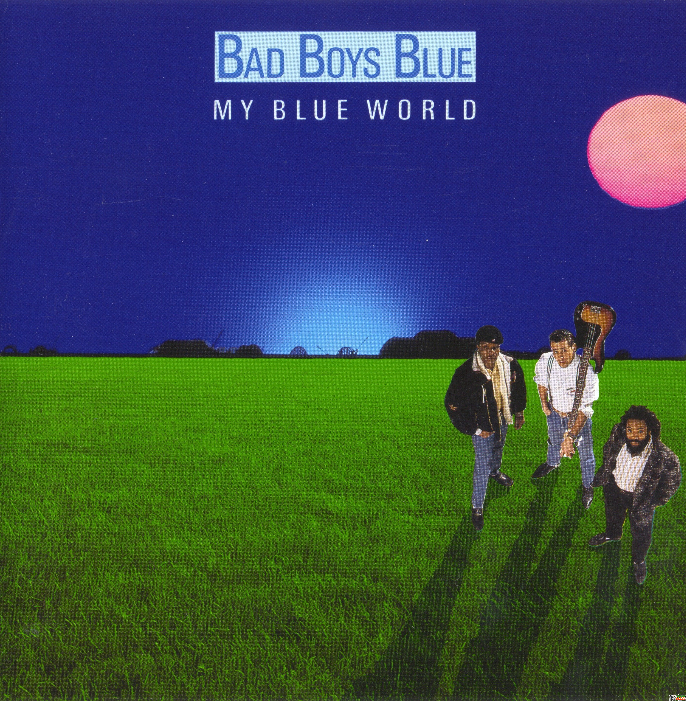 Синий мир текст. Bad boys Blue my Blue World 1988. Пластинки бэд бойс Блю • • 1988 — my Blue World. Виниловые пластинки Bad boys Blue. Бэд бойс Блю 1989.