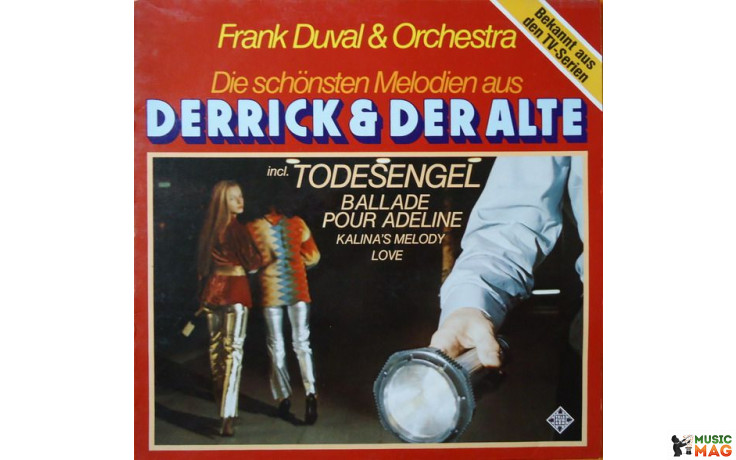 Frank Duval & Orchestra - Die Schonsten Melodien Aus "Derrick" Und "Der Alte" 1987. GER. NM/NM