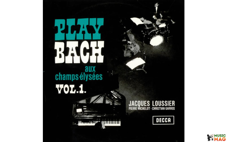 JACQUES LOUSSIER / CHRISTIAN GARROS & PIERRE MICHELOT - PLAY BACH VOL.1, 1959 (8436542011587, 180 gm. RE-ISSUE) WAX TIME/EU MINT (8436542011587)