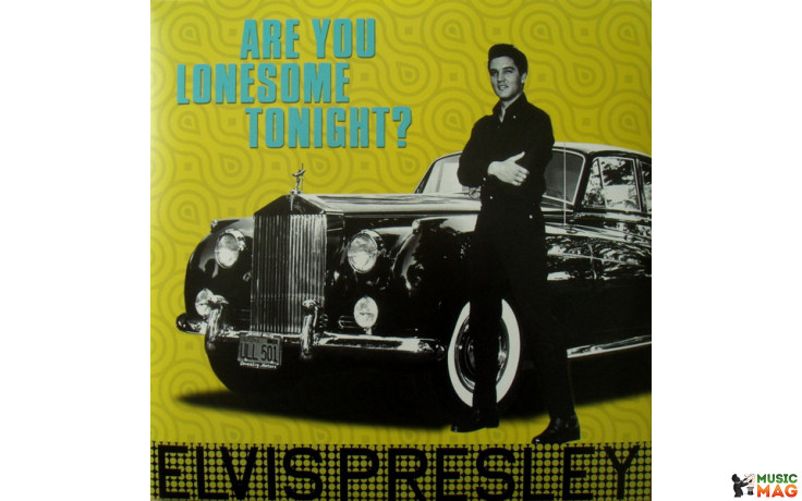 ELVIS PRESLEY - ARE YOU LONESOME TONIGHT? 2017 (ELV309, 180 gm.) DOM DISQUES/EU MINT (8051766039317)