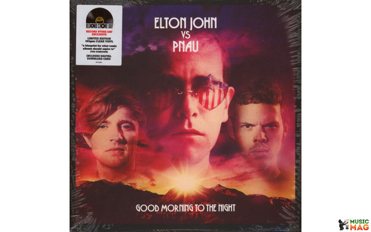 ELTON JOHN VS PNAU - GOOD MORNING TO THE NIGHT 2018 (6731694, LTD., 180 gm.) UMC/EU MINT (0602567316947)