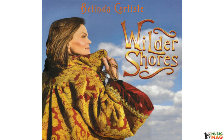 BELINDA CARLISLE - WILDER SHORES 2018 (DEMREC 244, Blue LP + 7" Single) DEMON/EU MINT (5014797896635)
