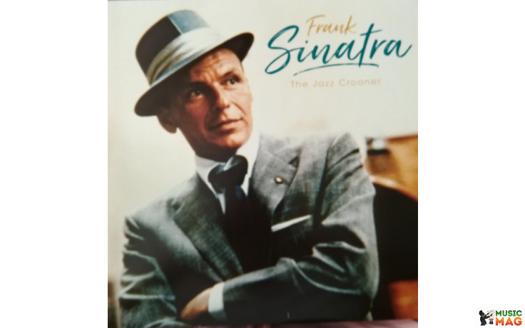 Frank Sinatra - The Jazz Crooner 2018 (3355306) Wagram Music/eu Mint (3596973553065)