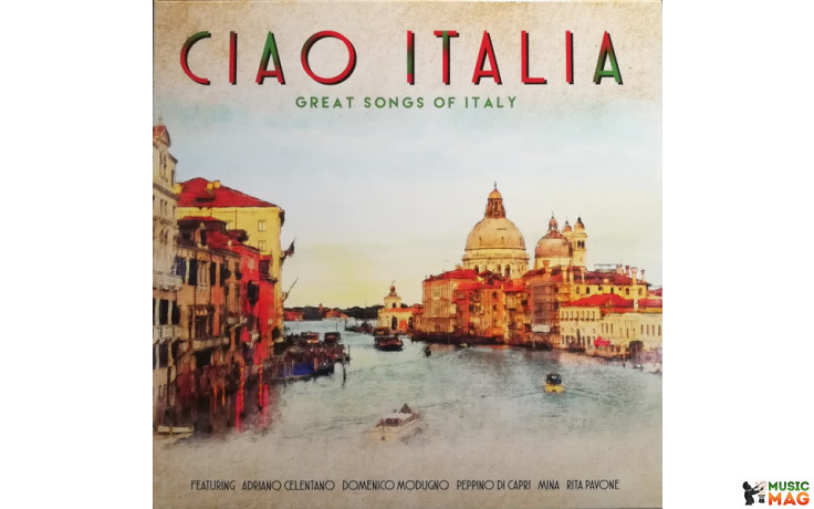 V/A – CIAO ITALIA - GREAT SONGS OF ITALY 2018 (02098-VB, 180 gm.) BELLEVUE/EU MINT (5711053020987)