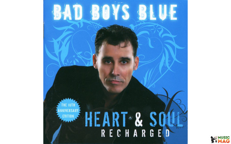 BAD BOYS BLUE – HEART & SOUL (RECHARGED) 2019 (DCART006, LTD) DISCOLLECTORS PRODUCTION/EU MINT (5889920170063)