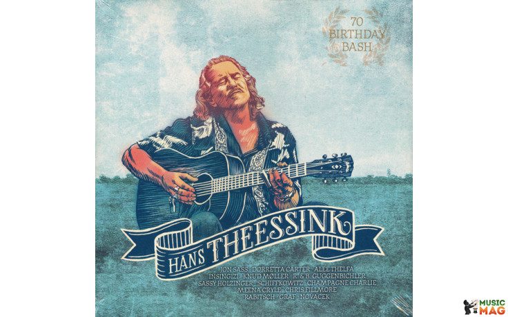 Hans Theessink – 70 Birthday Bash Vinyl LP