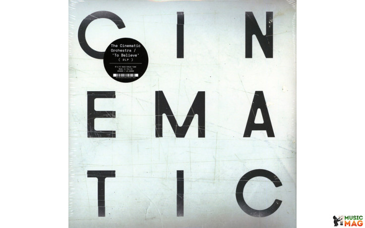 CINEMATIC ORCHESTRA - TO BELIEVE 2 LP Set 2019 (ZEN226) NINJA TUNE/ EU MINT (5054429135732)