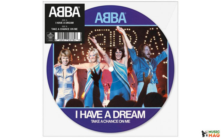 ABBA - I HAVE A DREAM 1979/2019 (00602577237843, 7", 45 RPM, Single, Picture) POLAR/EU MINT (0602577237843)