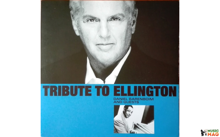 DANIEL BARENBOIM AND GUESTS - TRIBUTE TO ELLINGTON 2020 (0190295112615) P. I. M./EU MINT (0190295112615)