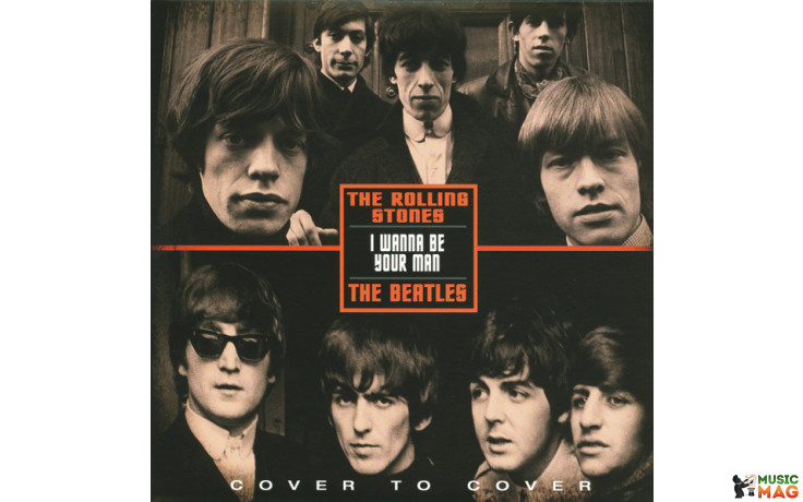 BEATLES / THE ROLLING STONES - I WANNA BE YOUR MAN 2021 (COVER12, LTD., 7") EU MINT (5055748525129)