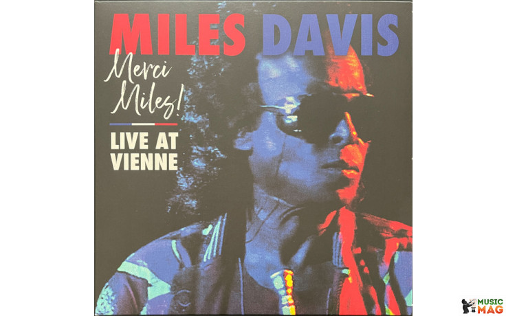 MILES DAVIS - MERCI MILES! (LIVE AT VIENNE) 2 LP Set 2021 (R1 653962) WARNER/EU MINT (0603497844623)