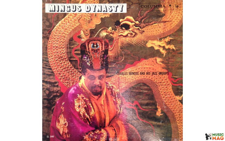 CHARLES MINGUS AND HIS JAZZ GROUPS - MINGUS DYNASTY 1960/2015 (DOL718H, 180 gm.) DOL/EU MINT (0889397557188)