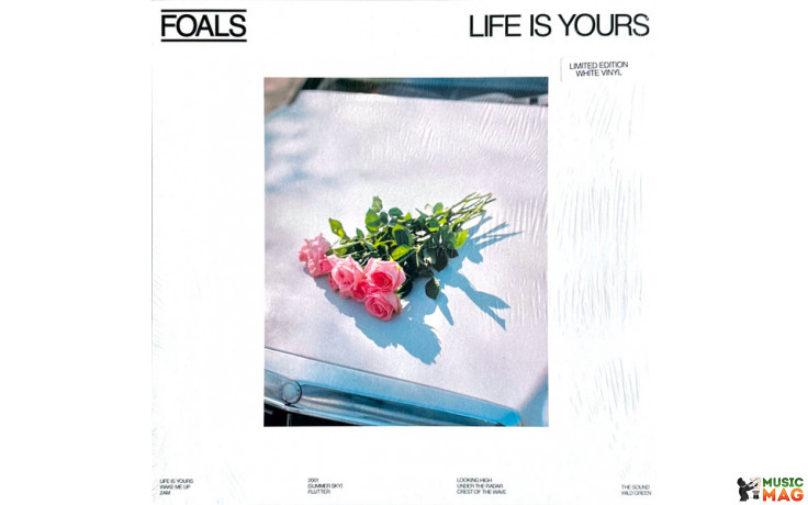 FOALS - LIFE IS YOURS 2022 (0190296403828, LTD., White) WARNER RECORDS/EU MINT (0190296403842)