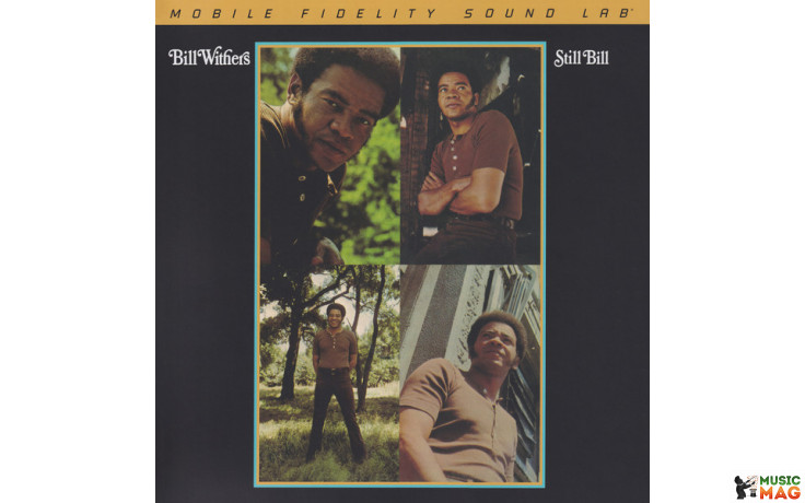 BILL WITHERS - STILL BILL 1972/2023 (MFSL 1-525, Special Edition, 180 gm.) MOBILE FIDELITY/USA MINT (0821797152518)