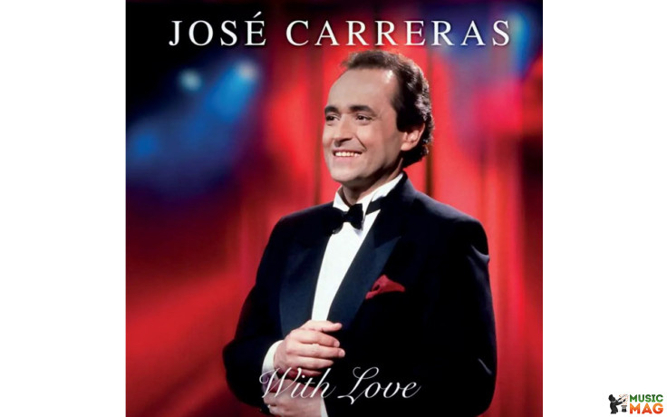 JOSE CARRERAS - WITH LOVE 2018 (5711053021069) BELLEVUE/EU MINT (5711053021069)