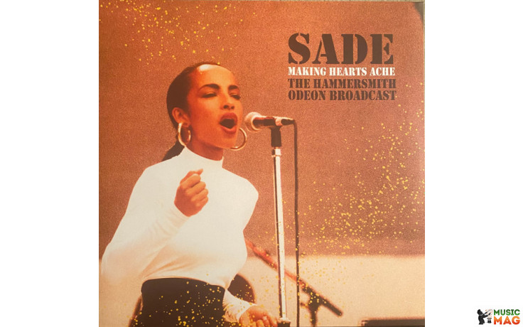 Sade - Making Hearts Ache - The Hammersmith Odeon Broadcast 2024 (jack042) Dear Boss/eu Mint (0637913850103)