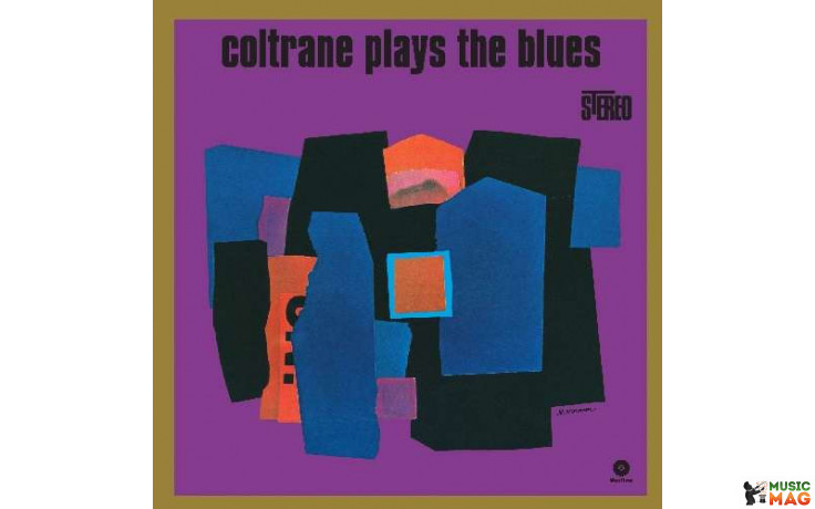 JOHN COLTRANE - COLTRANE PLAYS THE BLUES 1960 (771700, 180 gm. RE-ISSUE) WAXTIME/EU MINT (8436028698202)