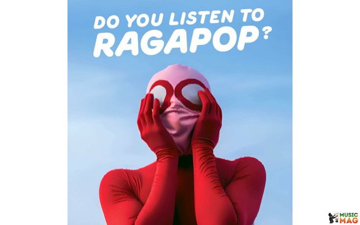 Ragapop - Do You Listen To Ragapop (2024) Vinyl LP