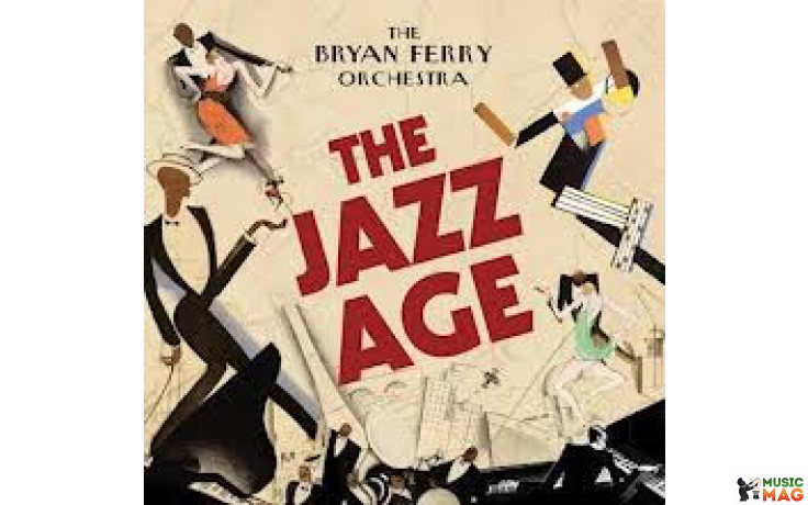 BRYAN FERRY ORCHESTRA - THE JAZZ AGE 2012 (53800759 2) BMG/SONY MUSIC/EU MINT (4050538007626)