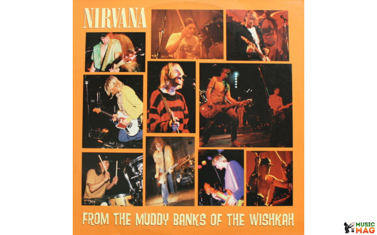 Nirvana – From The Muddy Banks Of The Wishkah (2016) Vinyl 2LP Set