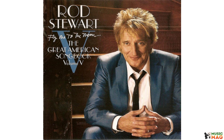 Rod Stewart - Fly Me To The Moon... The Great American Songbook Volume V Vinyl 2LP