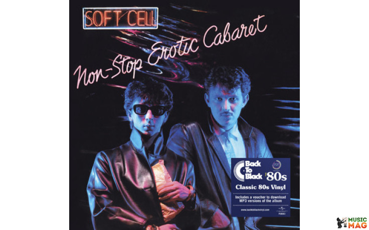 SOFT CELL - NON-STOP EROTIC CABARET 1981/2014 (378 944-4, 180 gm.) UNIVERSAL/EU MINT (0602537894444)